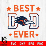 UTSA Roadrunners Father Day Best Dad Ever Svg Eps Dxf Png File, Digital Download, Instant Download