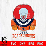 UTSA Roadrunners Pennywise Horror Sport 3 Svg Eps Dxf Png File, Digital Download