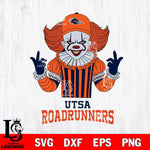 UTSA Roadrunners Pennywise Horror Sport 8 Svg Eps Dxf Png File, Digital Download