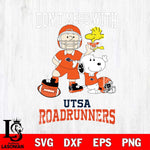UTSA Roadrunners Snoopy Dont mess with SVG DXF EPS PNG FILE,Snoopy File Cut, NCAA Digital Download,Instant Download,Christmas Silhouette