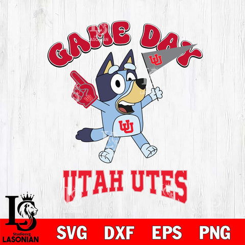 Utah Utes Bluey Game Day Svg Eps Dxf Png File, Digital Download, Instant Download