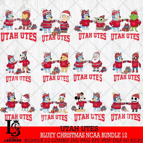 Utah Utes  Bluey friends christmas NCAA Bundle File Cut,Bundle NCAA SVG DXF EPS PNG FILE, Digital Download,Instant Download, Silhouette