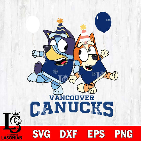 Vancouver Canucks Bluey & Bingo 11 Svg Eps Dxf Png File, NHL svg, Digital Download, Instant Download