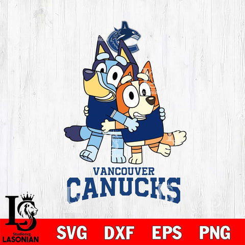 Vancouver Canucks Bluey & Bingo 12 Svg Eps Dxf Png File, NHL svg, Digital Download, Instant Download