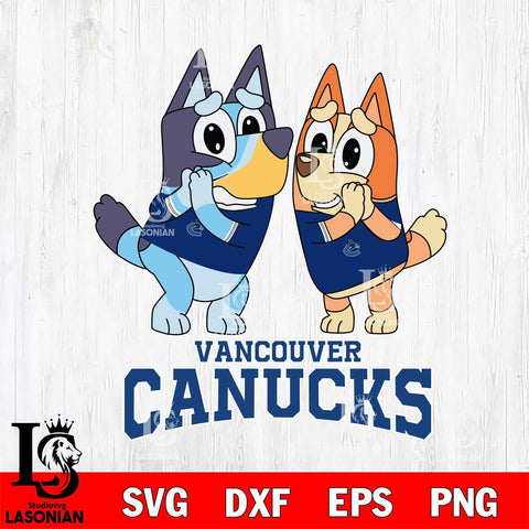 Vancouver Canucks Bluey & Bingo 15 Svg Eps Dxf Png File, NHL svg, Digital Download, Instant Download