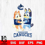 Vancouver Canucks Bluey Chilli Dance Svg Eps Dxf Png File, Digital Download, Instant Download