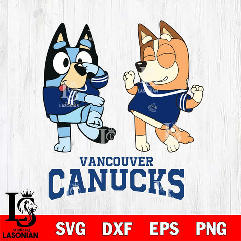 Vancouver Canucks Bluey Chilli Sport Svg Eps Dxf Png File, Digital Download, Instant Download