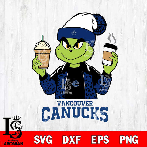 Vancouver Canucks Grinch 2 coffee Svg Eps Dxf Png File, Digital Download, Instant Download