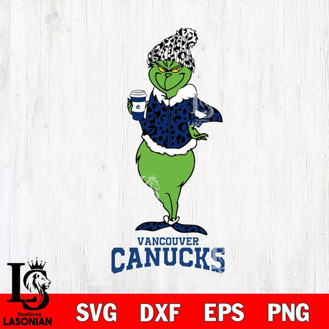 Vancouver Canucks Grinch Leopard Coffee Svg Eps Dxf Png File, Digital Download, Instant Download