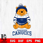 Vancouver Canucks Winnie The Pooh Hockey SVG DXF EPS PNG FILE,NHL File Cut,Disney Digital Download,Instant Download, Silhouette