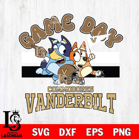 Vanderbilt Commodores Bluey & Bingo 9 Svg Eps Dxf Png File, NCAA svg, Digital Download, Instant Download