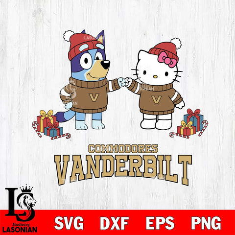 Vanderbilt Commodores Bluey With Hello kitty Christmas File Cut, NCAA SVG DXF EPS PNG FILE, Digital Download,Instant Download, Silhouette