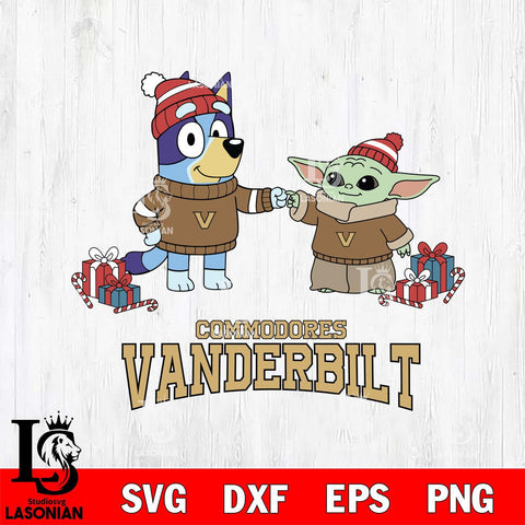 Vanderbilt Commodores Bluey With Yoda Christmas File Cut, NCAA SVG DXF EPS PNG FILE, Digital Download,Instant Download, Silhouette