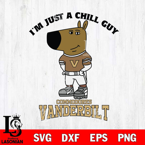 Vanderbilt Commodores I'm Just A Chill Guy Football Svg Eps Dxf Png File,NCAA Svg Files,Chill Guy svg ,Digital Download ,Instant Download, Cricut File