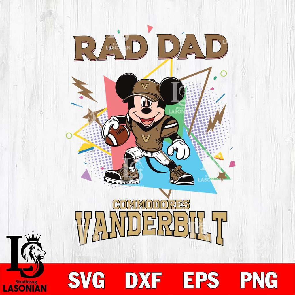 Vanderbilt Commodores Mickey Mouse Sport Rad Dad – lasoniansvg