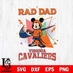 Virginia Cavaliers Mickey Wearing Hoodie Rad Dad SVG DXF EPS PNG FILE, NCAA File Cut,Digital Download,Instant Download