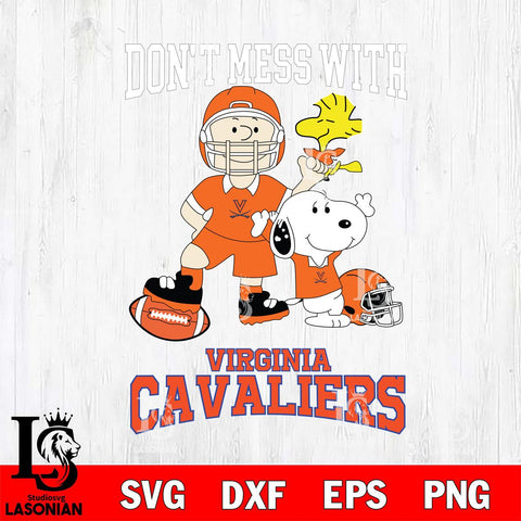 Virginia Cavaliers Snoopy Dont mess with SVG DXF EPS PNG FILE,Snoopy File Cut, NCAA Digital Download,Instant Download,Christmas Silhouette