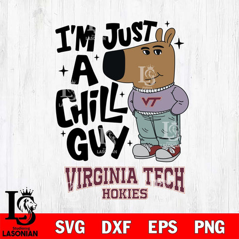 Virginia Tech Hokies I'm Just A Chill Guy Svg Eps Dxf Png File,NCAA Svg Files,Chill Guy svg ,Digital Download ,Instant Download, Cricut File