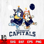Washington Capitals Bluey & Bingo 11 Svg Eps Dxf Png File, NHL svg, Digital Download, Instant Download