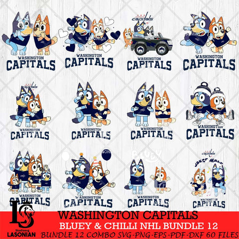 Washington Capitals Bluey & Bingo NHL Bundle 12 SVG Svg Eps Dxf Png File, Bundle NHL svg, Digital Download, Instant Download