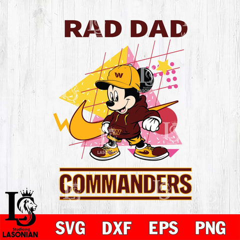 Washington Football Team Mickey Mouse Rad Dad SVG DXF EPS PNG FILE, Disney Father day File Cut,Digital Download,Instant Download,Disney Svg Files