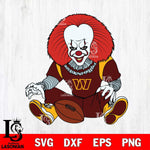 Washington Football Team Pennywise Horror Sport 6 Svg Eps Dxf Png File, NFL svg, Digital Download, Instant Download
