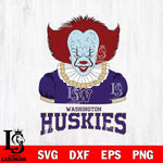 Washington Huskies Pennywise Horror Sport 5 Svg Eps Dxf Png File, Digital Download