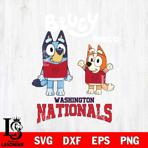 Washington Nationals Bluey & Bingo 4 Svg Eps Dxf Png File, MLB svg, Digital Download, Instant Download