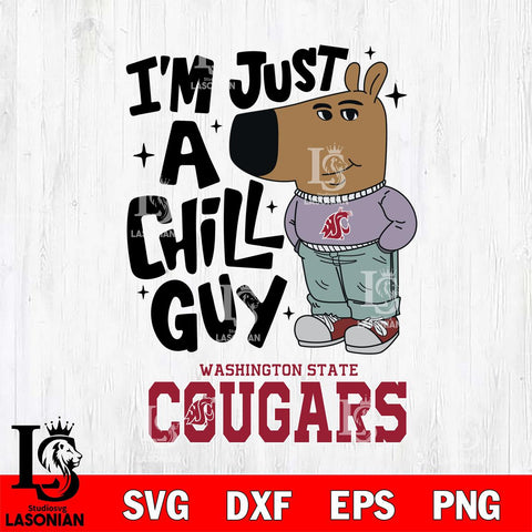 Washington State Cougars I'm Just A Chill Guy Svg Eps Dxf Png File,NCAA Svg Files,Chill Guy svg ,Digital Download ,Instant Download, Cricut File