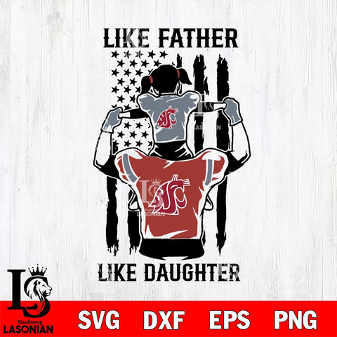 Washington State Cougars Like Father Like Daughter Svg Eps Dxf Png File, Digital Download, Instant Download