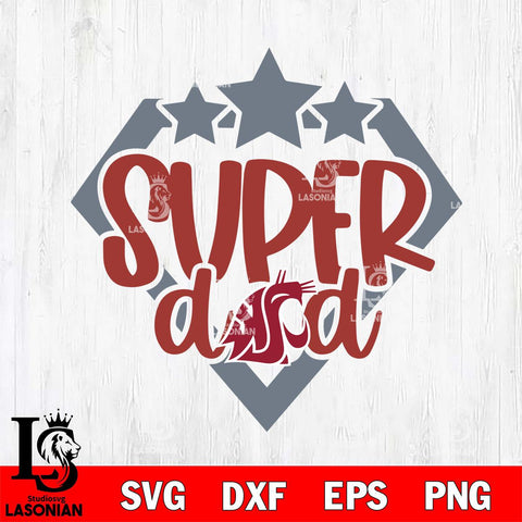 Washington State Cougars Supper Dad Svg Eps Dxf Png File, Digital Download, Instant Download