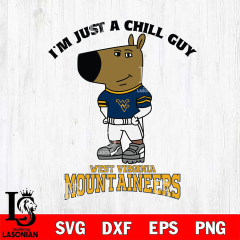 West Virginia Mountaineers I'm Just A Chill Guy Football Svg Eps Dxf Png File,NCAA Svg Files,Chill Guy svg ,Digital Download ,Instant Download, Cricut File