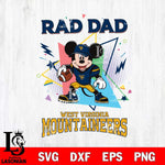 West Virginia Mountaineers Mickey Mouse Sport Rad Dad SVG DXF EPS PNG FILE, NCAA File Cut,Digital Download,Instant Download