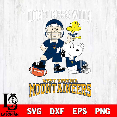 West Virginia Mountaineers Snoopy Dont mess with SVG DXF EPS PNG FILE,Snoopy File Cut, NCAA Digital Download,Instant Download,Christmas Silhouette
