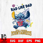 West Virginia Mountaineers Stitch Love Rad Like Dad SVG DXF EPS PNG FILE, NCAA File Cut,Digital Download,Instant Download