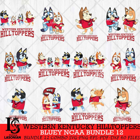 Western Kentucky Hilltoppers Bluey Dace Mode NCAA Bundle 12 SVG Eps Dxf Png File, Digital Download, Instant Download