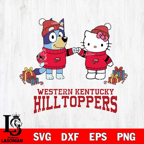 Western Kentucky Hilltoppers Bluey With Hello kitty Christmas File Cut, NCAA SVG DXF EPS PNG FILE, Digital Download,Instant Download, Silhouette