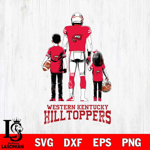 Western Kentucky Hilltoppers Father And Child Football SVG DXF EPS PNG FILE,NCAA SVG, Father day Digital Download,Instant Download, Silhouette