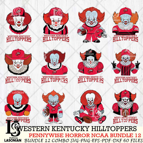 Western Kentucky Hilltoppers  Pennywise Horror NCAA Bundle 12 SVG Svg Eps Dxf Png File, Digital Download