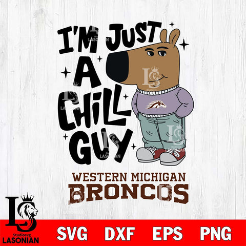 Western Michigan Broncos I'm Just A Chill Guy Svg Eps Dxf Png File,NCAA Svg Files,Chill Guy svg ,Digital Download ,Instant Download, Cricut File