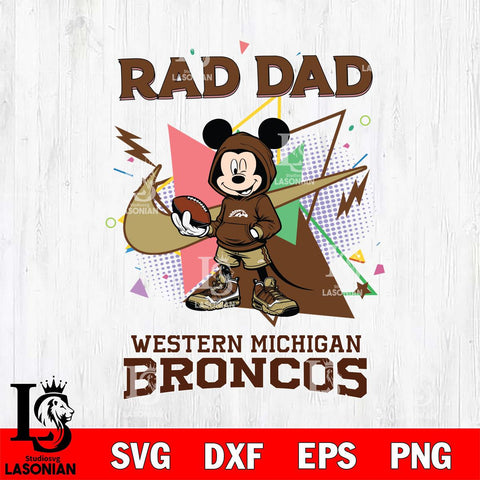 Western Michigan Broncos Mickey Wearing Hoodie Rad Dad SVG DXF EPS PNG FILE, NCAA File Cut,Digital Download,Instant Download