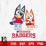 Wisconsin Badgers Bluey & Bingo 6 Svg Eps Dxf Png File, NCAA svg, Digital Download, Instant Download