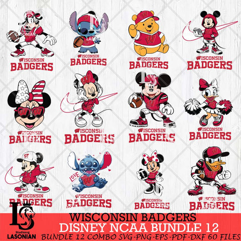 Wisconsin Badgers Disney NCAA Bundle Svg PNG 12 Svg Eps Dxf Png File, Digital Download