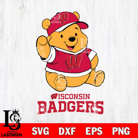 Wisconsin Badgers Pooh Bear Disney, Svg Eps Dxf Png File, Digital Download