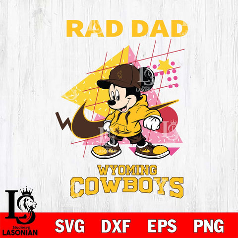 Wyoming Cowboys Mickey Mouse Rad Dad SVG DXF EPS PNG FILE, NCAA File Cut,Digital Download,Instant Download