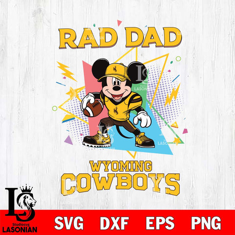 Wyoming Cowboys Mickey Mouse Sport Rad Dad SVG DXF EPS PNG FILE, NCAA File Cut,Digital Download,Instant Download