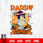 daddy bluey halloween svg Svg Eps Dxf Png File, Digital Download, Instant Download