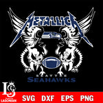 metallica Seattle Seahawks svg eps dxf png file, digital download , Instant Download