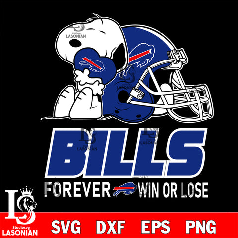 NFL The Peanuts Movie Snoopy Forever Win Or Lose Football Buffalo Bills SVG , NFL svg eps dxf png file, digital download , Instant Download
