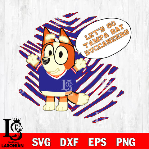 Let's go Tampa Bay Buccaneers Chilli Heeler bluey svg eps dxf png file, Digital Download , Instant Download